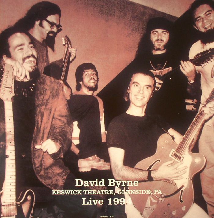 BYRNE, David - Live At The Keswick Theatre: Glenside PA 1994