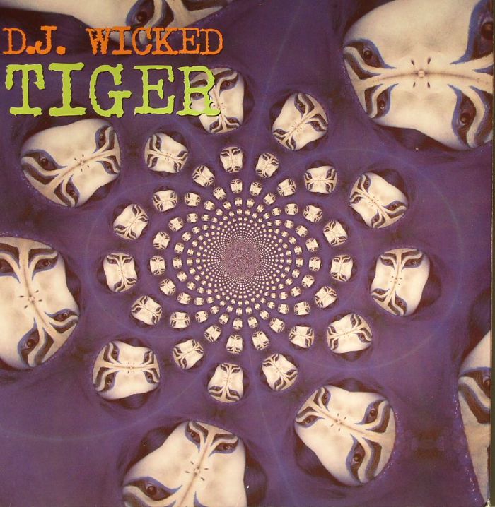DJ WICKED - Tiger