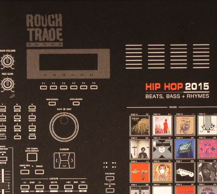 VARIOUS - Rough Trade Shops: Hip Hop 2015 Beats Bass & Rhymes