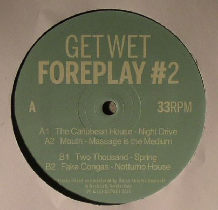 CARIBBEAN HOUSE, The/MOUTH/TWO THOUSAND/FAKE CONGAS - Foreplay #2