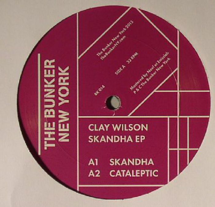WILSON, Clay - Skandha EP