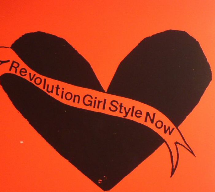 BIKINI KILL - Revolution Girl Style Now