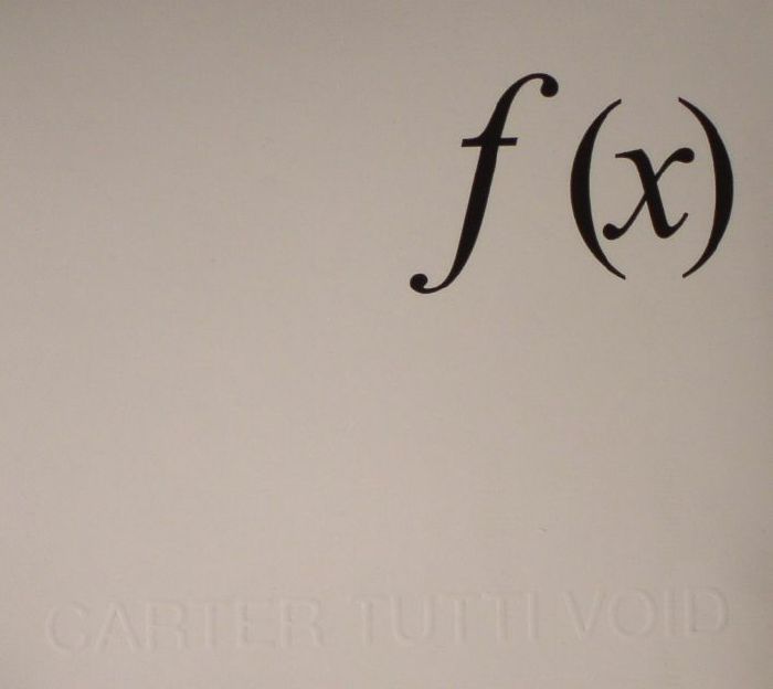 CARTER TUTTI VOID - F (X)