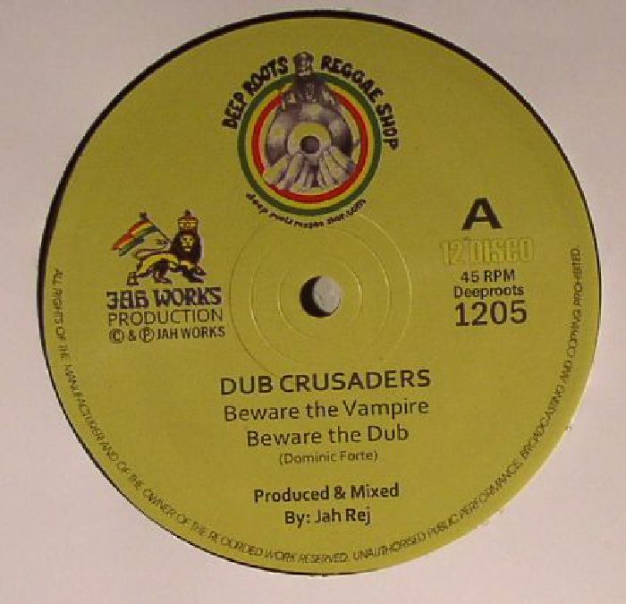 DUB CRUSADERS - Beware The Vampire