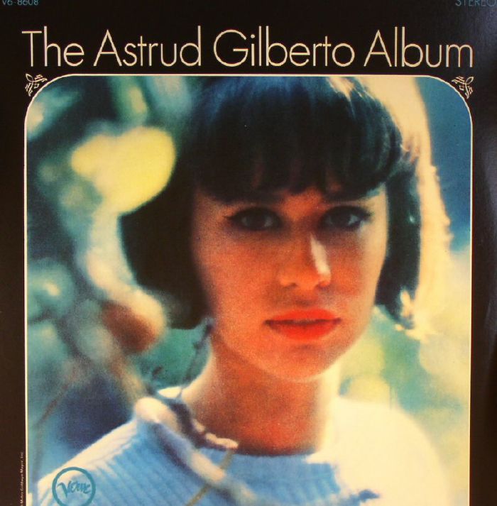 GILBERTO, Astrud - The Astrud Gilberto Album