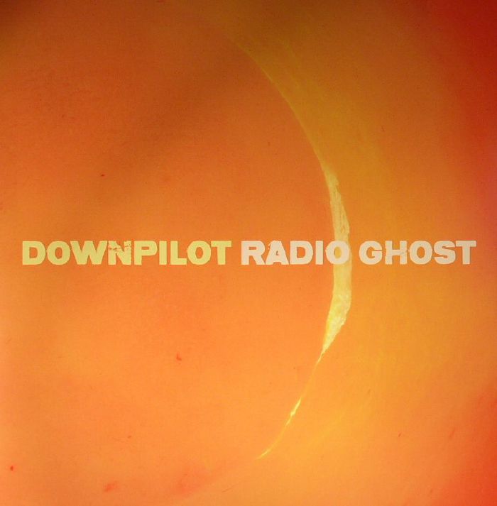 DOWNPILOT - Radio Ghost