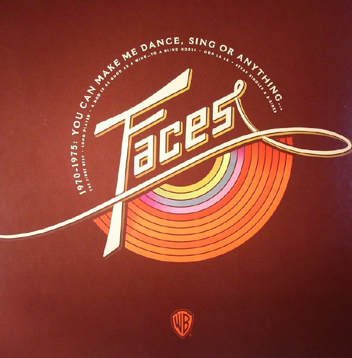 FACES - 1970-1975: You Can Make Me Dance Sing Or Anything (Deluxe Edition)