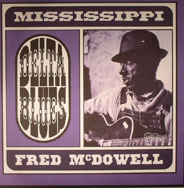 McDOWELL, Fred - Delta Blues