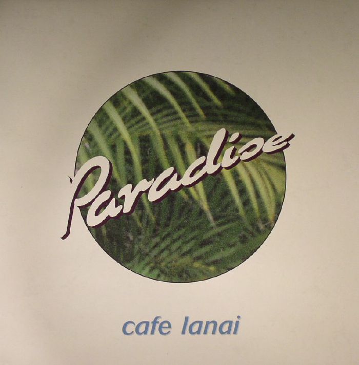 CAFE LANAI - Paradise