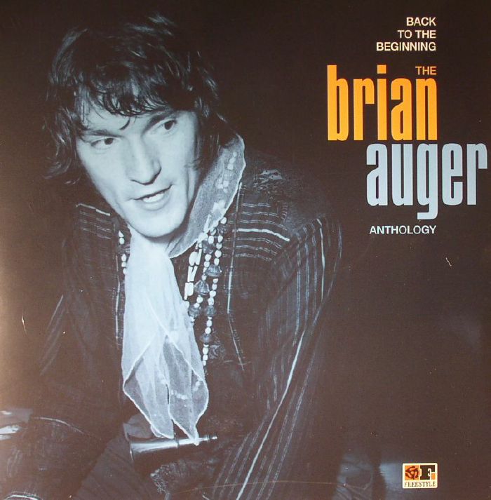 AUGER, Brian - Back To The Beginning: The Brian Auger Anthology