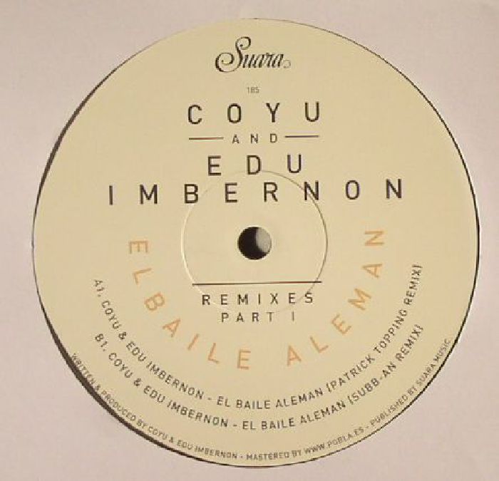 COYU/EDU IMBERNON - El Baile Aleman Remixes Part 1