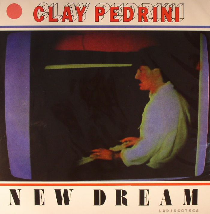 PEDRINI, Clay - New Dream