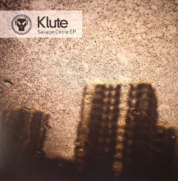 KLUTE - Savage Circle EP