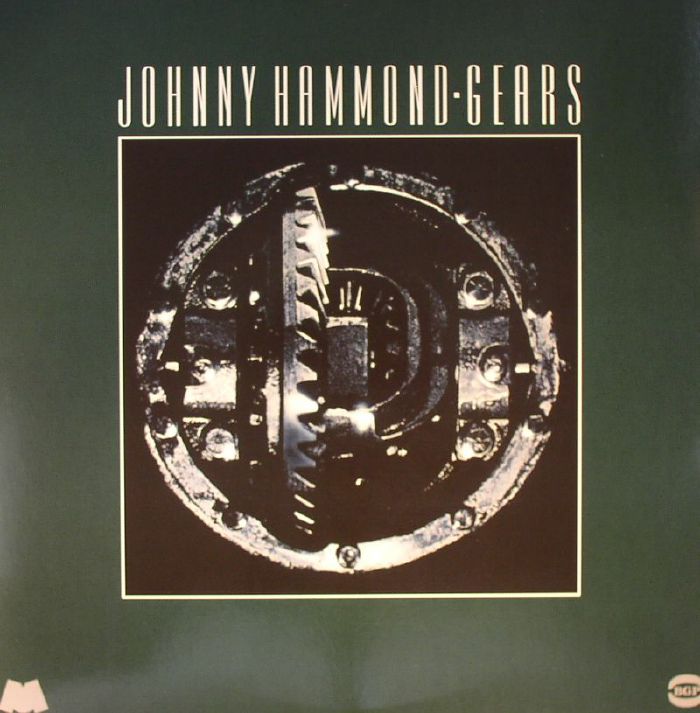 HAMMOND, Johnny - Gears: Remastered Plus 6