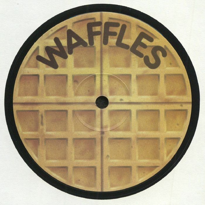 WAFFLES - WAFFLES 001