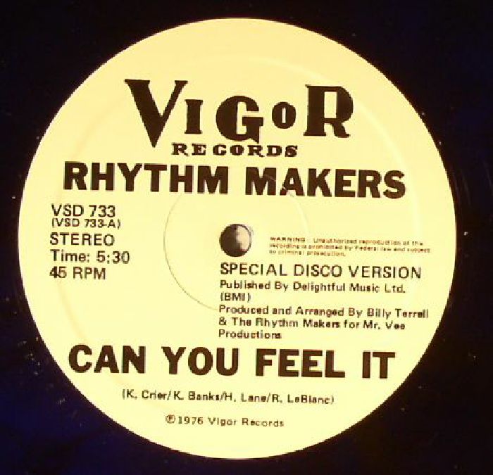 RHYTHM MAKERS - Can You Feel It