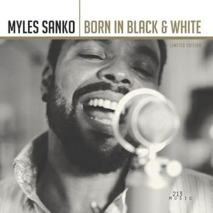 SANKO, Myles - Born In Black & White : Tour edition