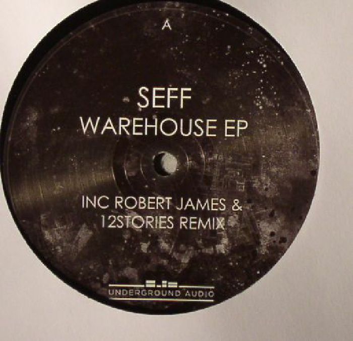 SEFF - Warehouse EP