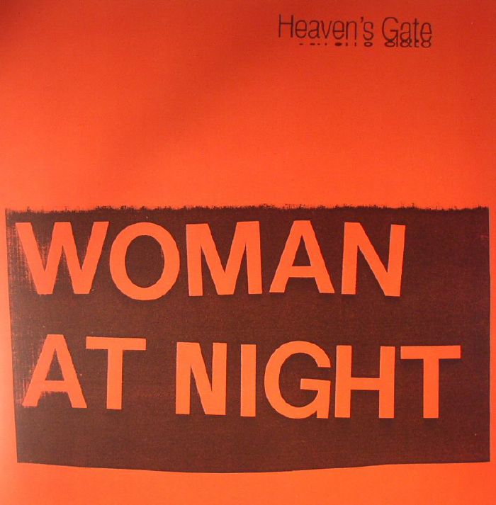 HEAVEN'S GATE - Woman At Night