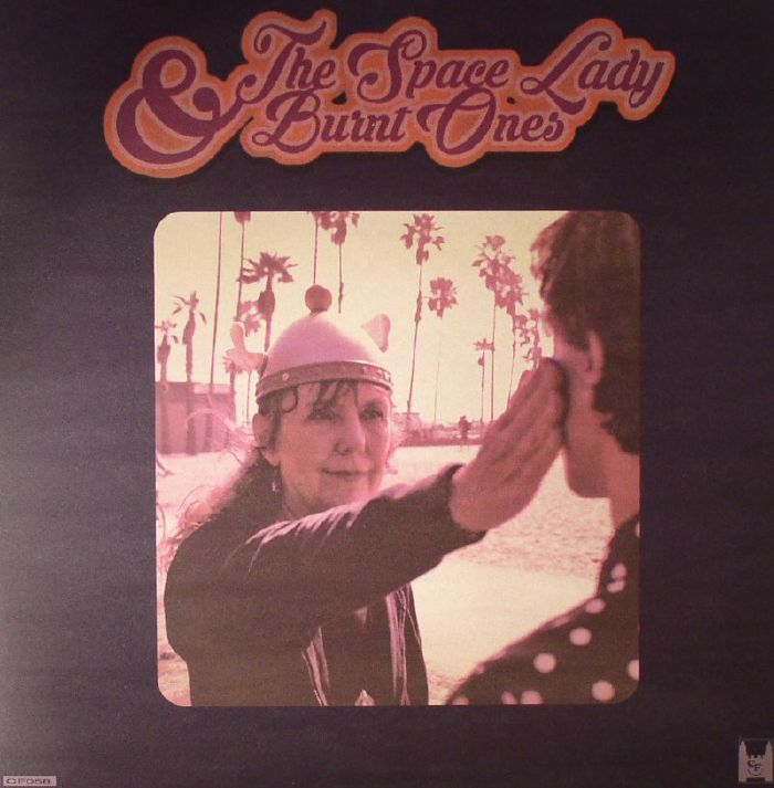 The Space Lady | Burnt Ones – The Space Lady & Burnt Ones vinyl cover