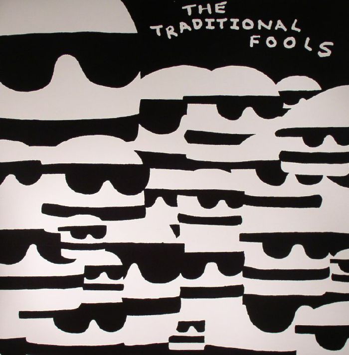 TRADITIONAL FOOLS, The - Fools Gold