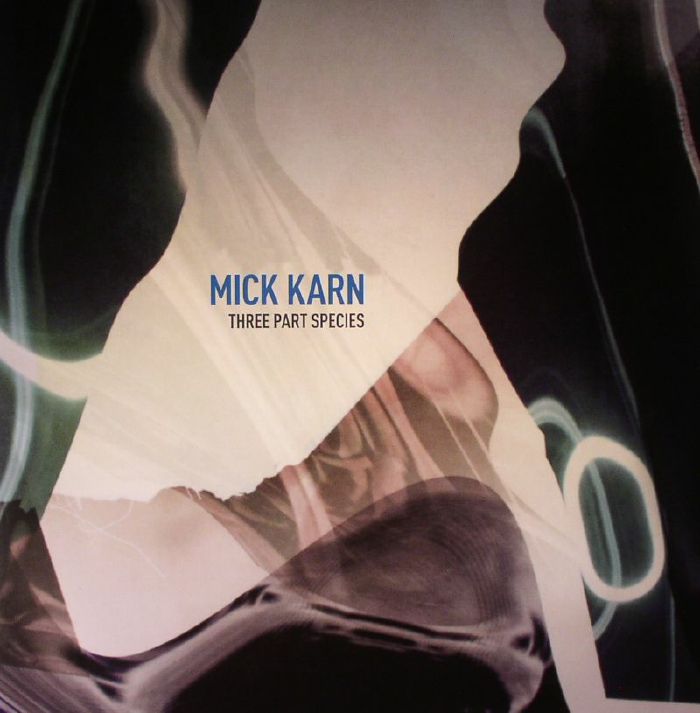 KARN, Mick - Three Part Species