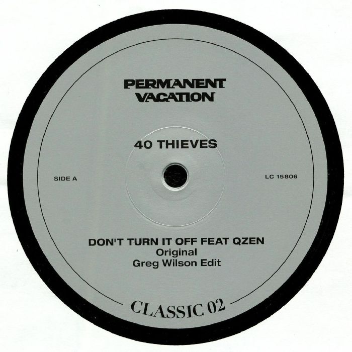 40 THIEVES feat QZEN - Permanent Vacation Classic Series 02
