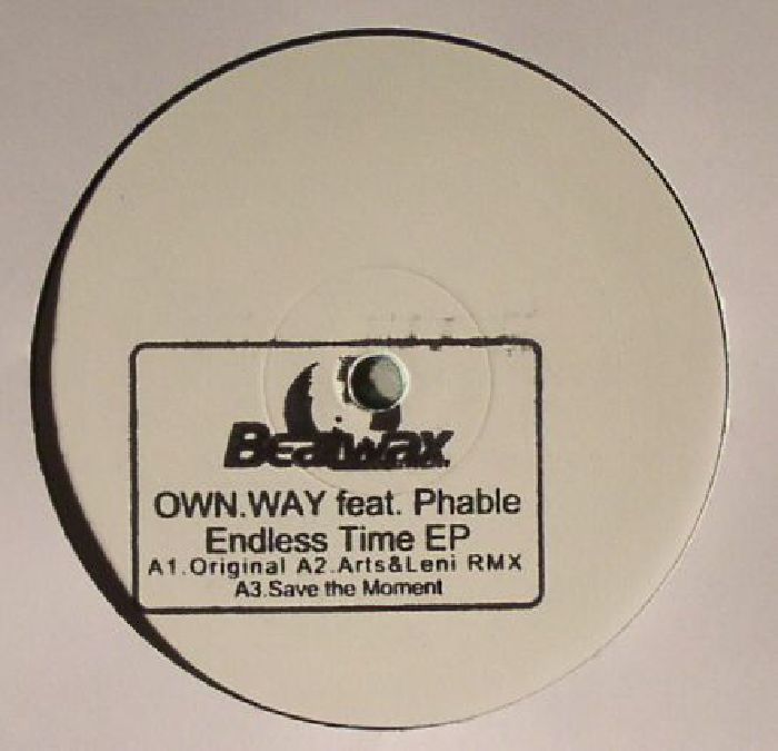 OWN WAY feat PHABLE - Endless Time EP