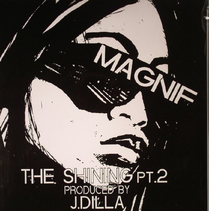 MAGNIF/J DILLA - The Shining Part 2