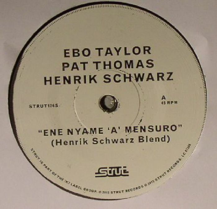 TAYLOR, Ebo/PAT THOMAS/HENRIK SCHWARZ - Ene Nyame A Mensuro