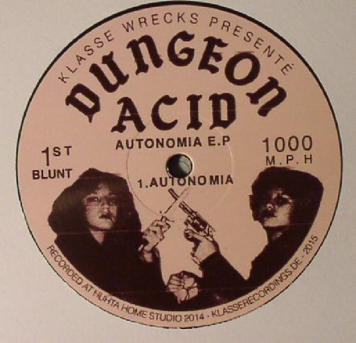 DUNGEON ACID - Autonomia EP