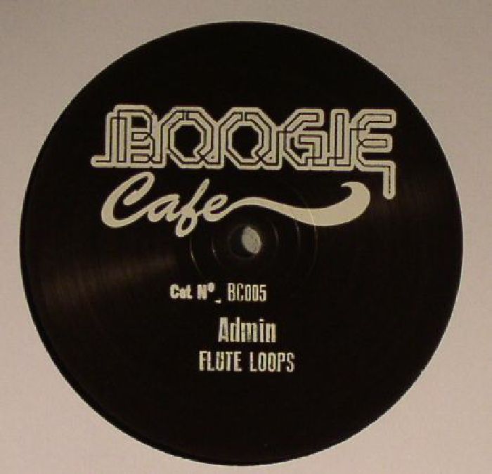 ADMIN - Flute Loops EP