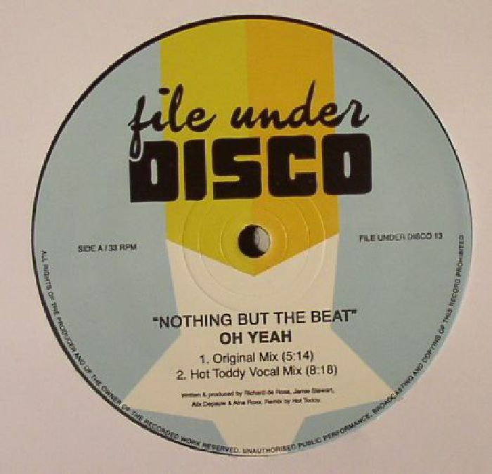OH YEAH - Nothing But The Beat
