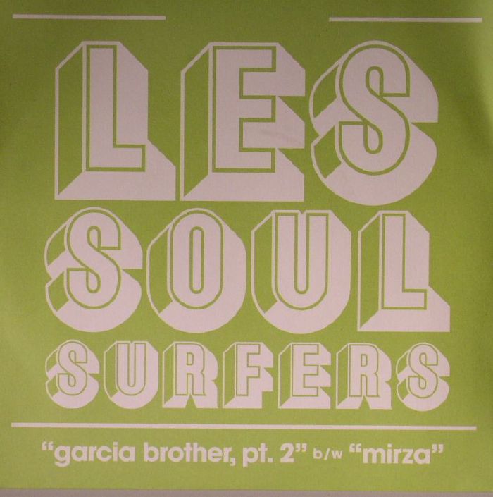 LES SOUL SURFERS - Garcia Brother Part 2