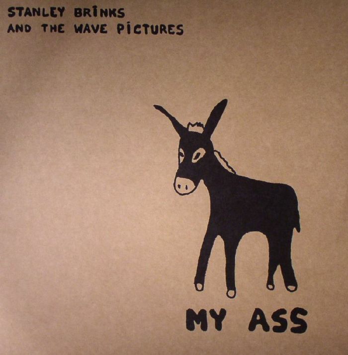 BRINKS, Stanley/THE WAVE PICTURES - My Ass