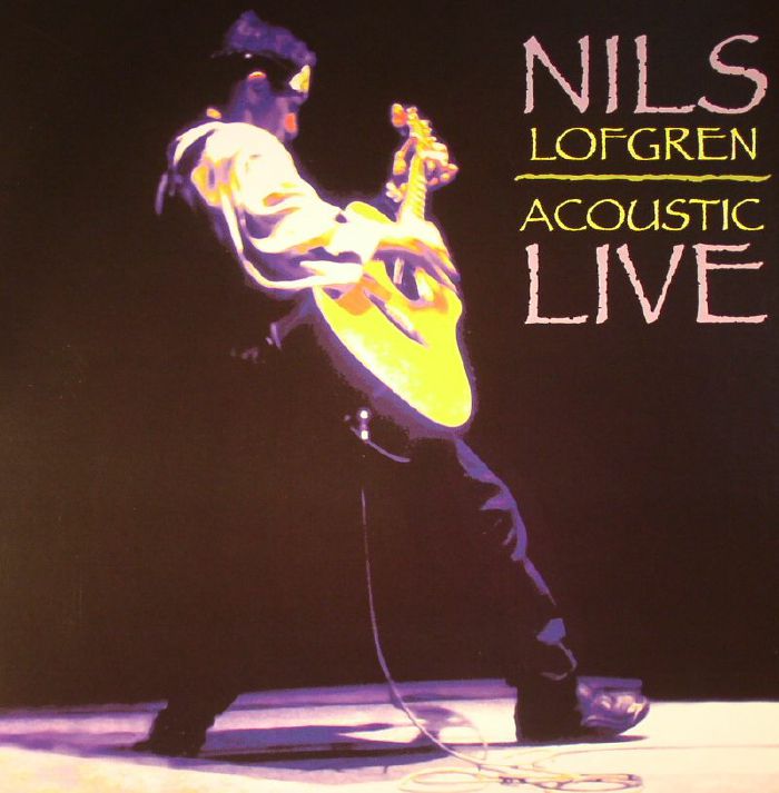 LOFGREN, Nils - Acoustic Live