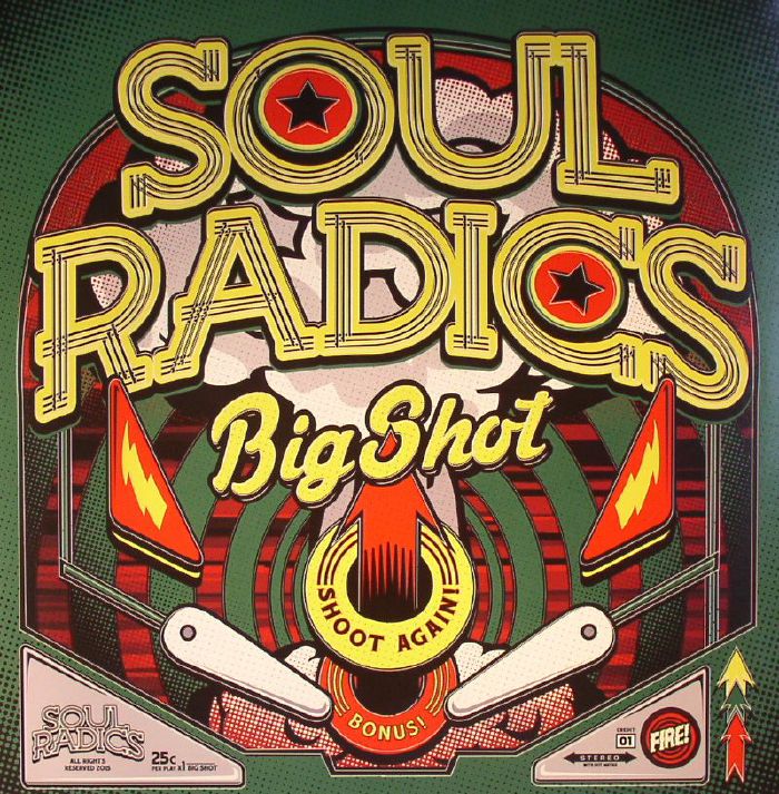 SOUL RADICS - Big Shot