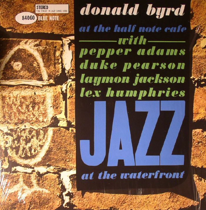 BYRD, Donald - At The Half Note Cafe Vol 1