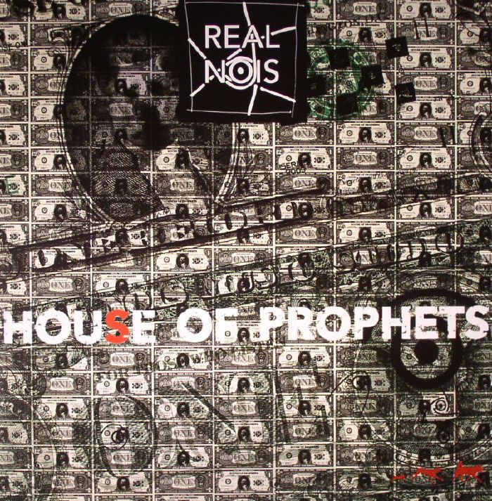 REAL NOIS - House Of Prophets