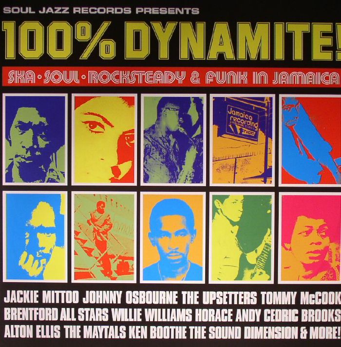 VARIOUS - 100% Dynamite! Ska Soul Rocksteady & Funk In Jamaica (remastered)