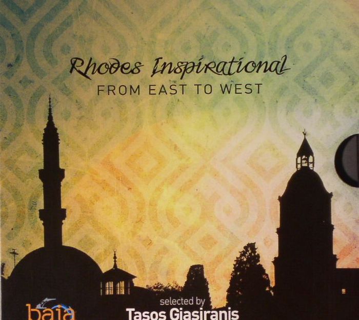 GIASIRANIS, Tasos/VARIOUS - Rhodes Inspirational From East To West