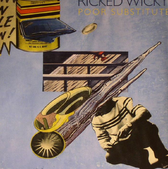 RICKED WICKY - Poor Substitute