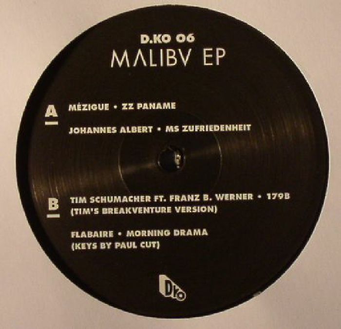 MEZIGUE/JOHANNES ALBERT/TIM SCHUMACHER/FLABAIRE - Malibv EP