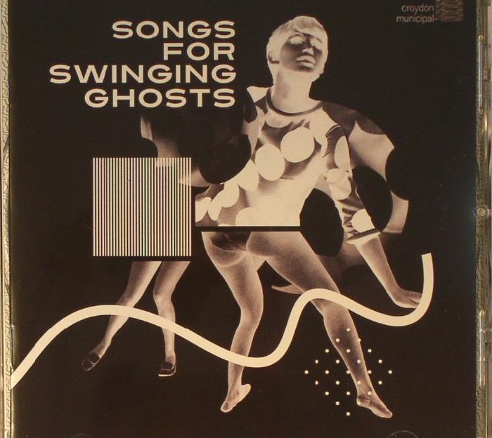 VARIOUS - Songs For Swinging Ghosts