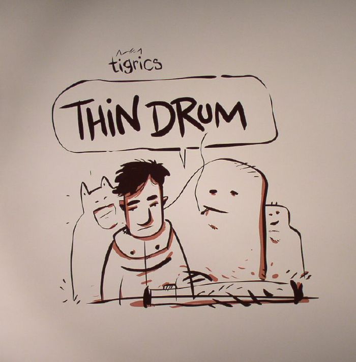 TIGRICS - Thin Drum