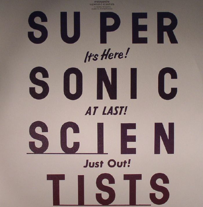 MOTORPSYCHO - Supersonic Scientists: A Young Person's Guide To Motorpsycho