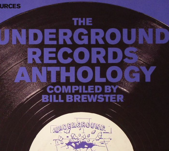 BREWSTER, Bill/VARIOUS - The Underground Records Anthology
