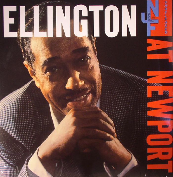 ELLINGTON, Duke - At Newport Unreleased