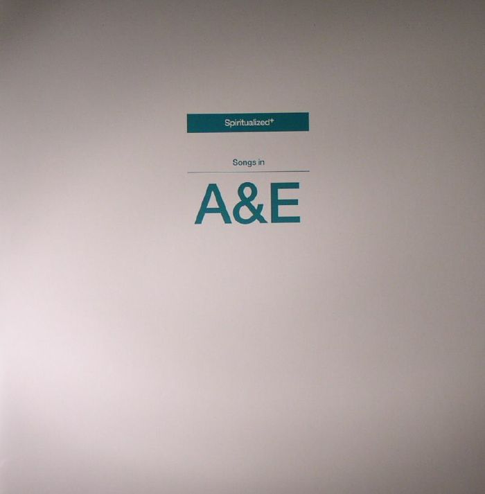 SPIRITUALIZED - Songs In A&E