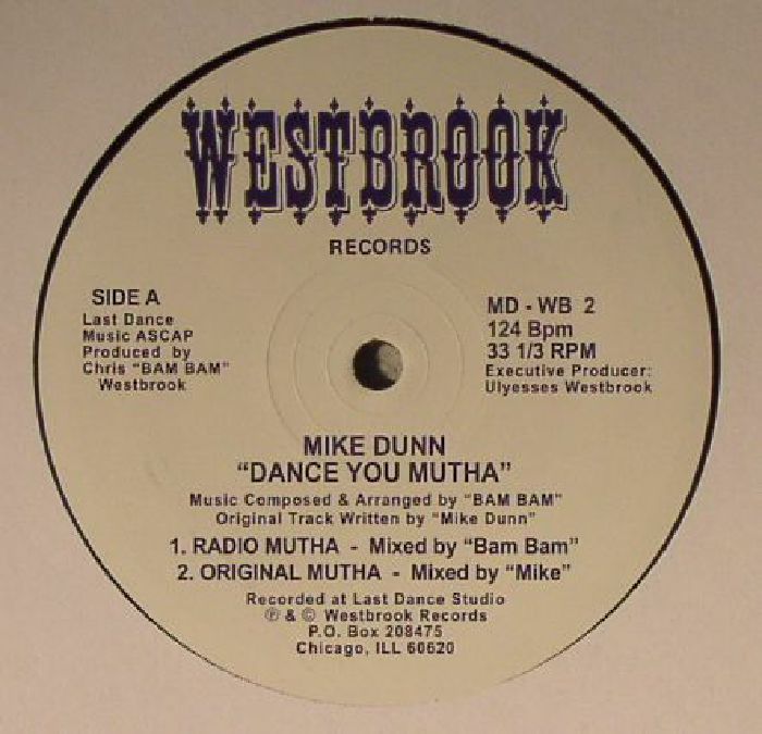 DUNN, Mike - Dance You Mutha